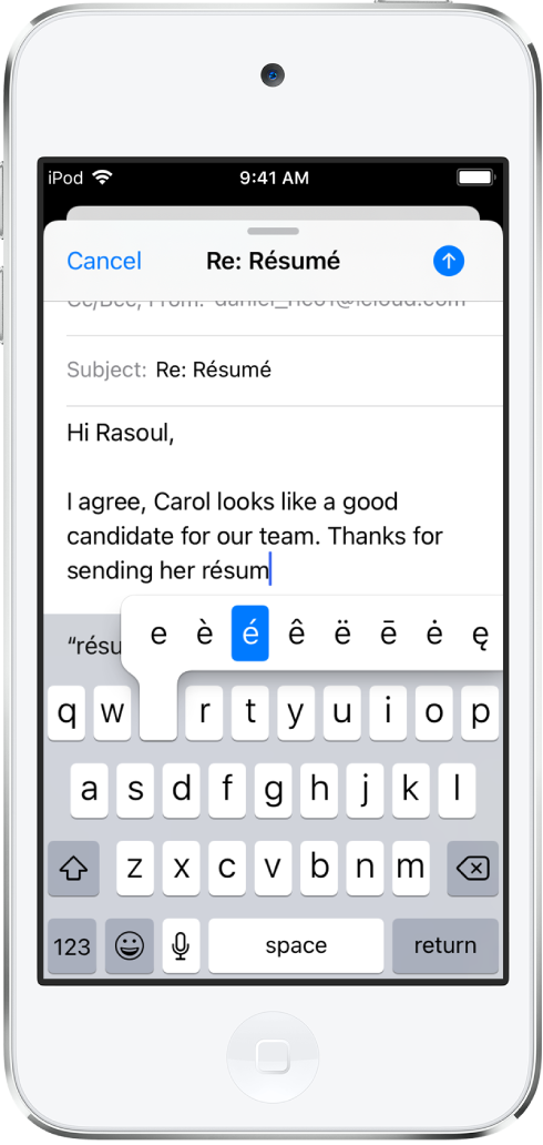 畫面顯示正在編寫電子郵件。鍵盤已打開並顯示當您按住 e 鍵時出現的替代重音字元。