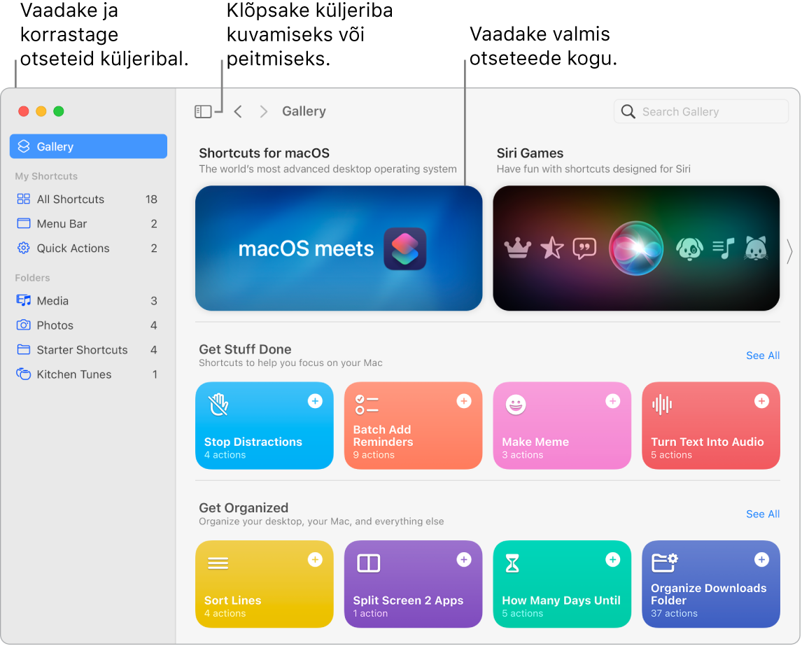 Rakenduse Shortcuts aken avatud küljeribaga vasakul ning jaotisega Gallery paremal. Jaotise Gallery kohal on üleval vasakul nupp Sidebar ja navigeerimisnooled ning üleval paremal on otsinguväli.