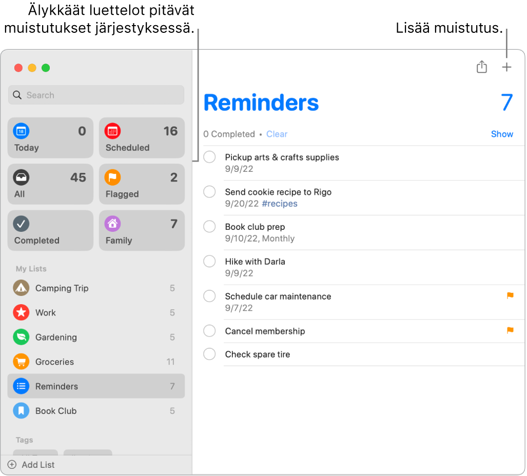 Muistutukset-ikkuna, jossa on vasemmalla älykkäitä listoja ja muita muistutuksia ja listoja alapuolella. Osoitin on muistutuksen kohdalla. Kuvassa on selitteet älykkäisiin listoihin ja Lisää uusi muistutus -painikkeeseen.