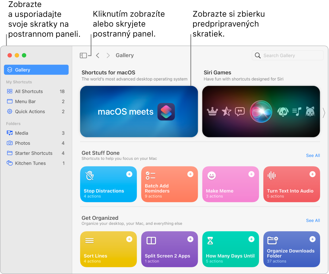 Okno apky Skratky s otvoreným postranným panelom naľavo a galériou napravo. Tlačidlo Postranný panel a šípky navigácie sa nachádzajú naľavo hore nad galériou a vyhľadávacie pole napravo hore.