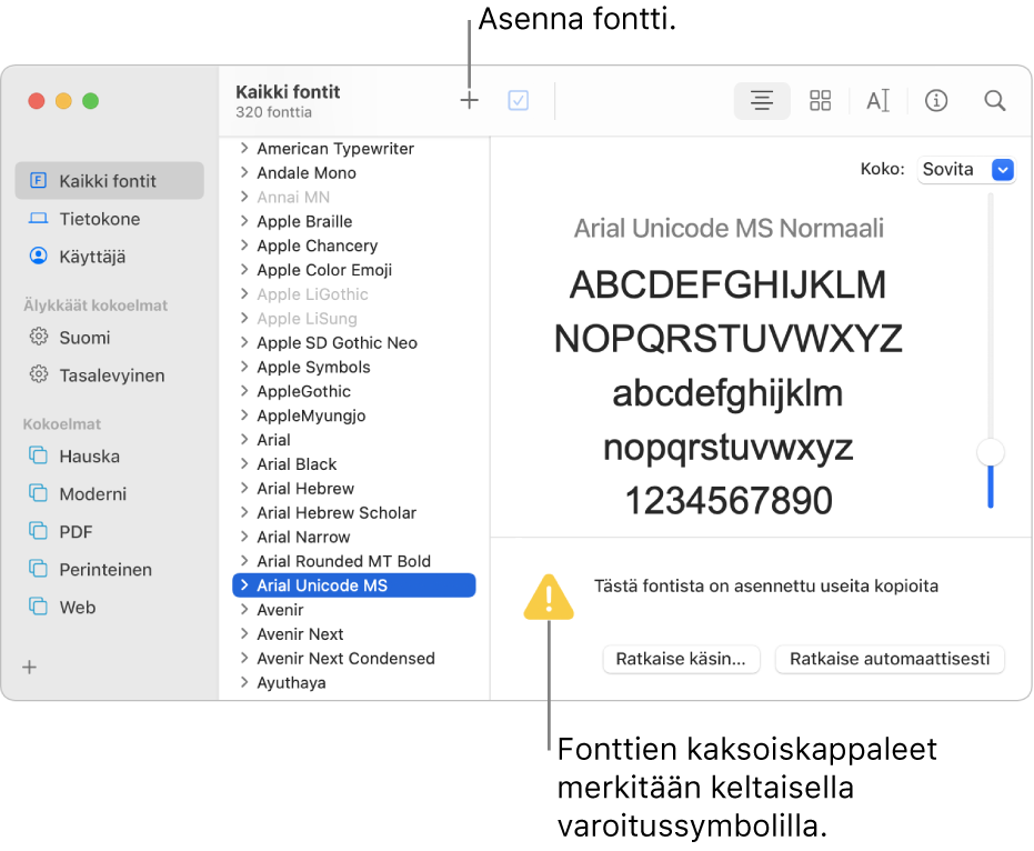 Kirjasinkirja-ikkuna, jossa on työkalupalkissa lisäyspainike fonttien lisäämistä varten ja oikeassa alakulmassa keltainen varoitussymboli, joka ilmoittaa monistuneet fontit.