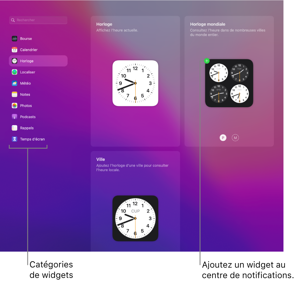 La liste de catégories de widgets, avec la catégorie Horloge sélectionnée. Les widgets Ville, Horloge, et « Horloge mondiale » sont affichés. Un signe plus vert sur lʼHorloge mondiale indique que le widget peut être ajouté au centre de notifications.