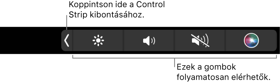 Az alapértelmezett Touch Bar egy részlete, amelyen látható a visszazárt Control Strip a folyamatosan elérhető gombokkal: fényerő, hangerő és némítás. A kibontás gombra koppintva megjelenítheti a teljes Control Stripet.