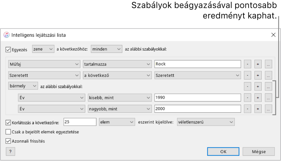 Az Intelligens lejátszási lista ablak: A jobb oldali Beágyazás gombbal további, beágyazott szabályokat hozhat létre a kifinomultabb eredmény érdekében.