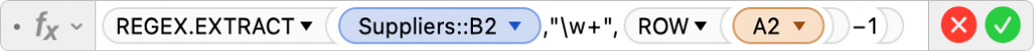 The Formula Editor showing the formula =REGEX.EXTRACT(Suppliers::B2,"\w+",ROW(A2)-1).