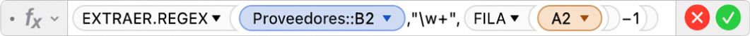 El editor de fórmulas mostrando la fórmula =EXTRAER.REGEX(Proveedores::B2,"\w+",Fila(A2)-1).