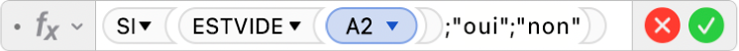 L’éditeur de formules présentant la formule =SI(ESTVIDE(A2);"oui";"non").