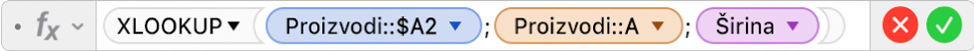 Uređivač formula prikazuje formulu =XLOOKUP(Proizvodi::$A2;Proizvodi::A;Širina).