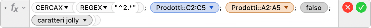 L'Editor di formule che mostra la formula =CERCAX(REGEX("^2.*"); Prodotti::C2:C5; Prodotti::A2:A5; FALSO;2).