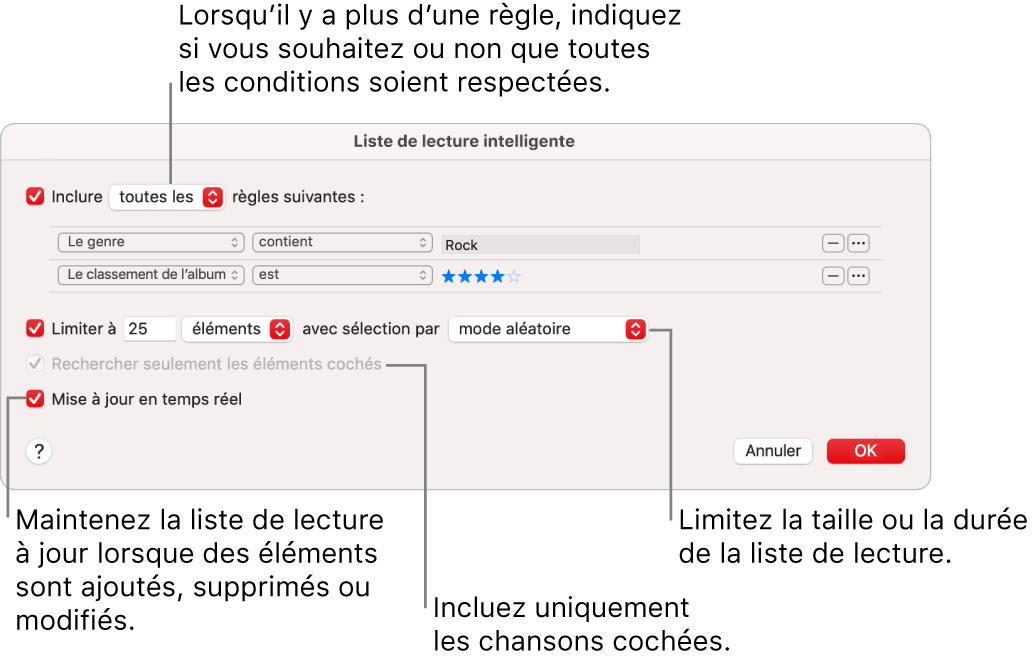 La boîte de dialogue Liste de lecture intelligente : Dans le coin supérieur gauche, sélectionnez Inclure, puis indiquez le critère de la liste de lecture (comme le genre ou le classement). Continuez d’ajouter ou de supprimer des règles en cliquant sur les boutons Ajouter ou Supprimer dans le coin supérieur droit. Sélectionnez différentes options dans la partie inférieure de la boîte de dialogue, comme la limitation de la taille ou de la durée d’une liste de lecture, l’utilisation exclusive des éléments cochés ou la mise à jour de la liste de lecture par Musique lorsque votre bibliothèque est modifiée.