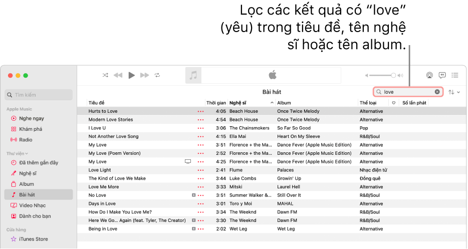 Cửa sổ Apple Music đang hiển thị danh sách các bài hát xuất hiện khi bạn nhập “love” vào trường bộ lọc ở góc trên cùng bên phải. Các bài hát trong danh sách có từ “love“ trong tiêu đề, tên nghệ sĩ hoặc tên album.