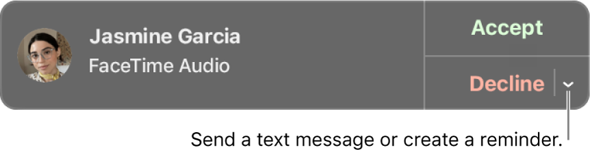 Click the arrow next to Decline in the notification to send a text message or create a reminder.