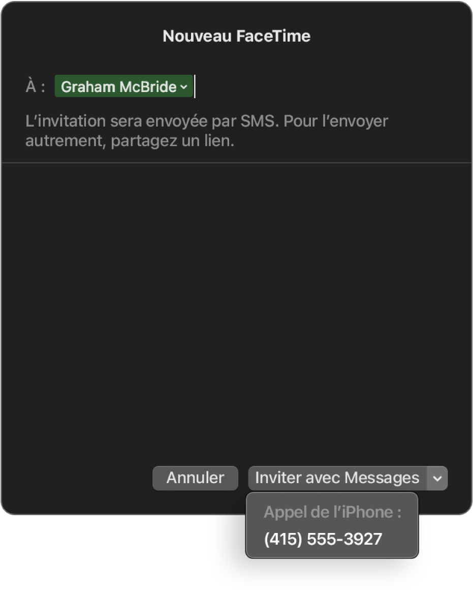 La fenêtre Nouveau FaceTime avec le nom d’une personne dans le champ À. La fenêtre contextuelle en bas indique d’inviter avec Messages (envoyer un SMS) ou d’appeler avec l’iPhone.