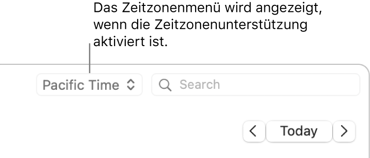 Das Zeitzonenmenü wird links neben dem Suchfeld angezeigt, wenn du die Zeitzonenunterstützung aktivierst