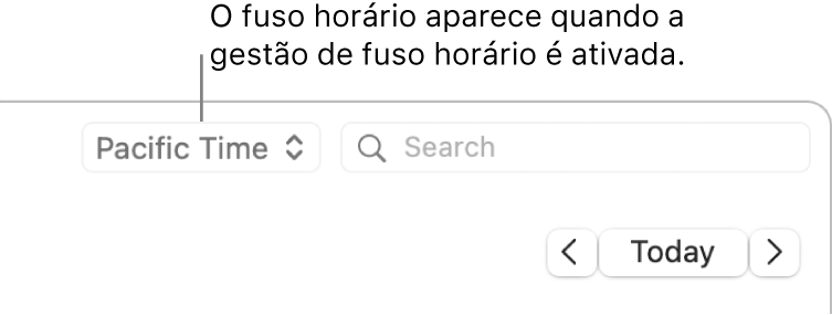 Quando ativa a gestão de fuso horário, o menu de fusos horários surge à esquerda do campo de pesquisa.