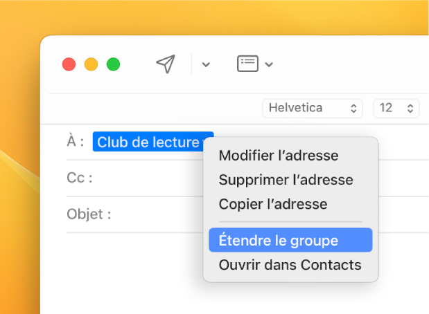 Un courriel affichant une liste dans le champ À et le menu contextuel affichant la commande Étendre le groupe.
