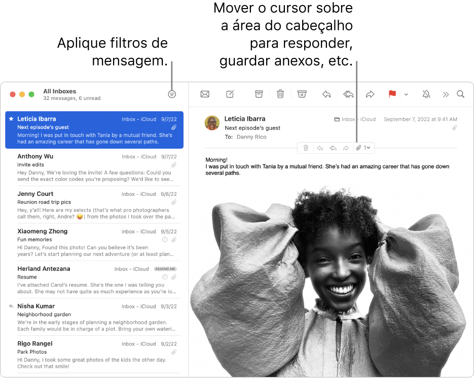 A janela do Mail. Clique no botão Filtrar na barra de ferramentas para aplicar filtros de mensagens. Para mostrar botões para responder, salvar anexos e mais, mova o cursor sobre a área do cabeçalho de uma mensagem.