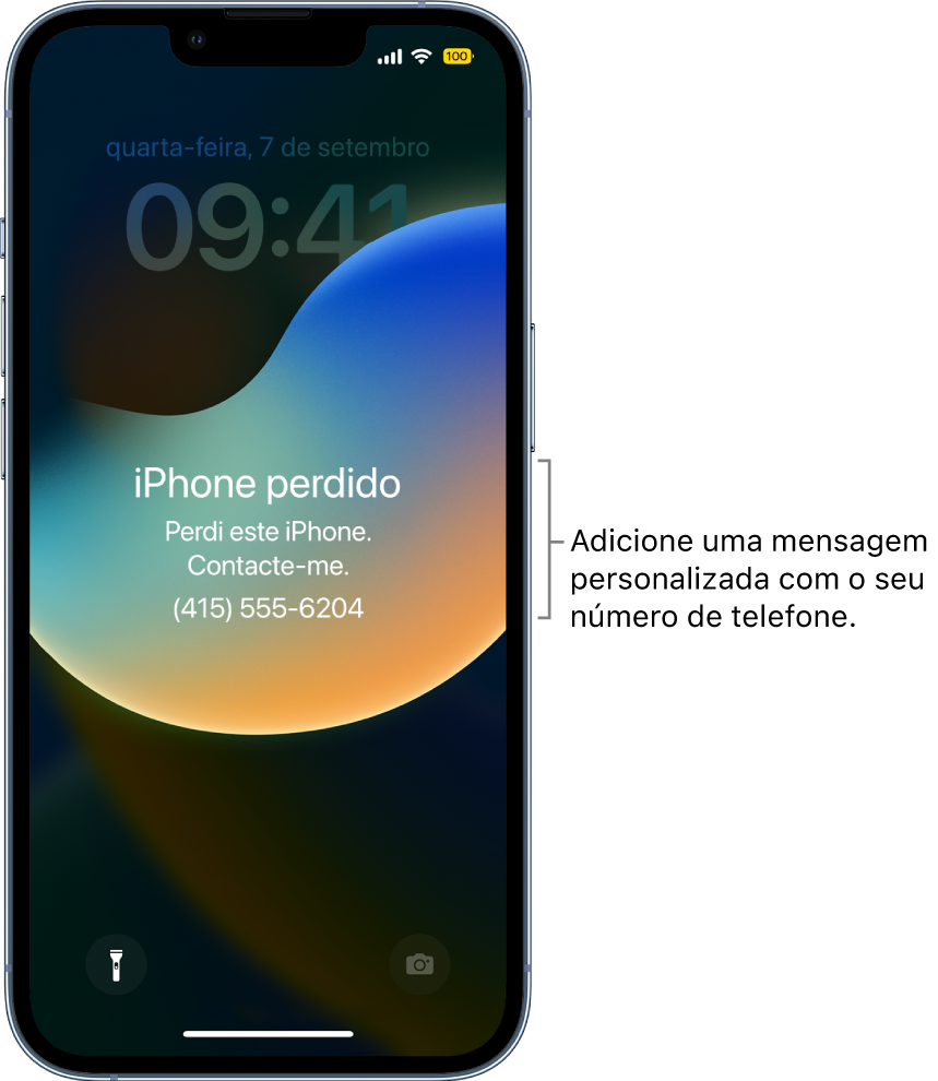 Um ecrã bloqueado do iPhone com a mensagem: “iPhone perdido. Perdi este iPhone. Contacte‑me. (415) 555-6204.” Pode adicionar uma mensagem personalizada com o seu número de telefone.