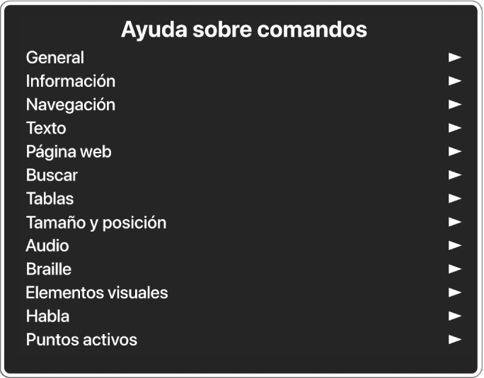 El menú “Ayuda sobre comandos” es un panel donde se muestra una lista de las categorías de comandos, que comienzan por General y terminan por “Puntos activos”. A la derecha de cada ítem de la lista hay una flecha para acceder al submenú del ítem.