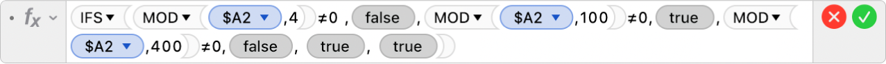 The Formula Editor showing the formula =IFS(MOD($A2,4)≠0 ,FALSE,MOD($A2,100)≠0,TRUE,MOD($A2,400)≠0,FALSE, TRUE, TRUE).