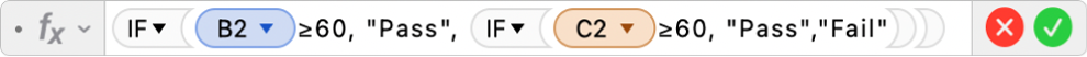 The Formula Editor showing the formula =IF(B2≥60, "Pass", IF(C2≥60, "Pass","Fail")).