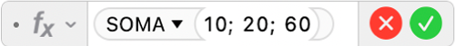 Editor de Fórmulas mostrando a fórmula =SOMA(10, 20, 60).