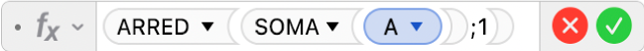 Editor de Fórmulas mostrando a fórmula =ARRED(SOMA(A),1).