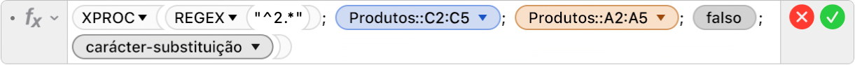 O editor de fórmulas a mostrar a fórmula =XPROC(REGEX("^2.*"), Produtos::C2:C5, Produtos::A2:A5, FALSO,2).