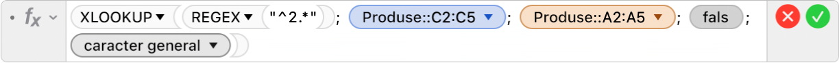 Editorul de formule afișând formula =XLOOKUP(REGEX("^2.*"); Produse::C2:C5; Produse::A2:A5; FALSE;2).