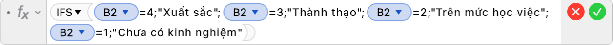 Trình sửa công thức đang hiển thị công thức =IFS(B2=4;"Xuất sắc";B2=3,"Thành thạo";B2=2;"Học việc";B2=1;"Chưa có kinh nghiệm").