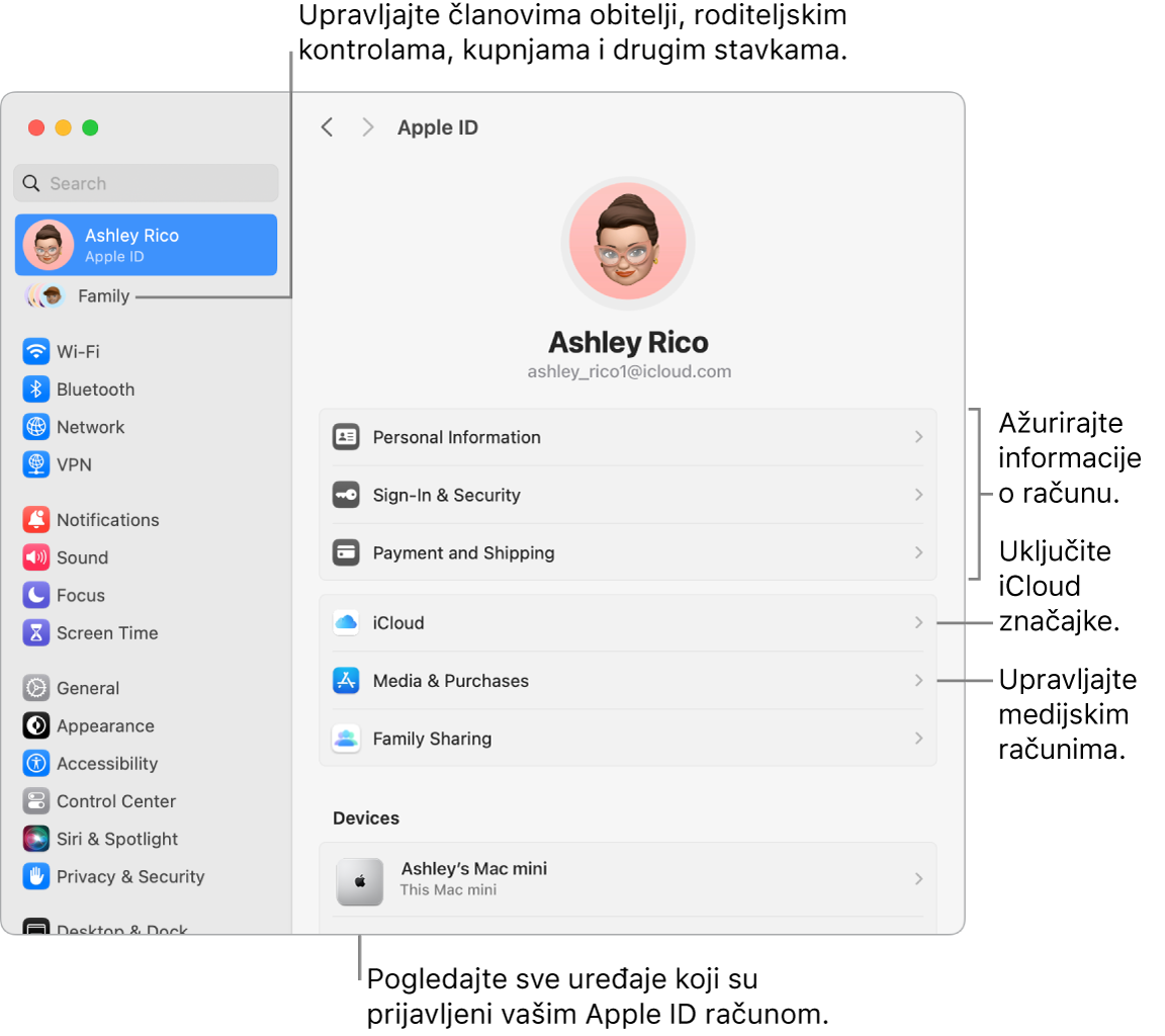 Postavke Apple ID-ja u Postavkama sustava s oblačićima za ažuriranje informacija o računu, uključivanje ili isključivanje značajki iClouda, upravljanje medijskim računima i Obitelji, gdje možete upravljati članovima obitelji, roditeljskim kontrolama, kupnjama i ostalim.