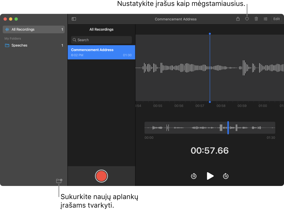 „Voice Memos“ langas, rodantis, kaip kurti naujus aplankus arba įtraukti įrašą į mėgstamiausiųjų sąrašą.