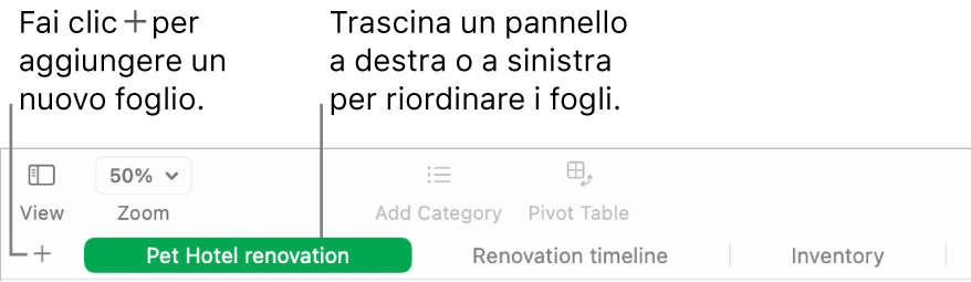 Finestra di Numbers che mostra come aggiungere un nuovo foglio e come riordinare i fogli.