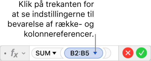 Formelværktøjet, der viser, hvordan rækken og kolonnen bevares i en udsnitsreference.