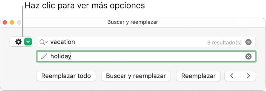 La ventana Buscar y reemplazar con un mensaje en el botón para mostrar más opciones.