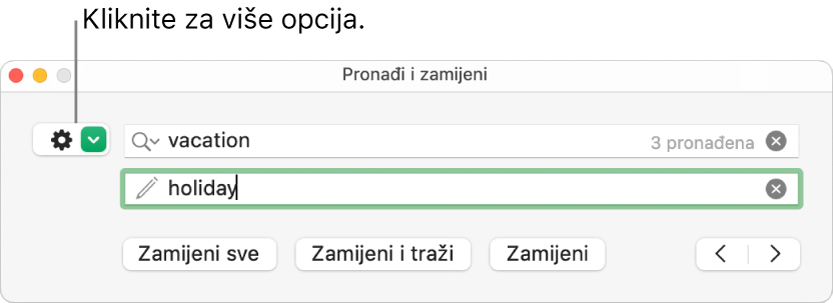 Prozor Nađi i zamijeni s balončićem na tipku za prikaz više opcija.