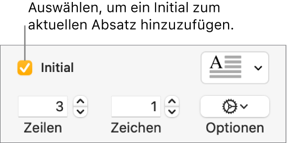 Das Feld „Initial“ ist markiert und rechts daneben erscheint ein Einblendmenü; Steuerelemente zum Einstellen der Zeilenhöhe, Anzahl von Zeichen und weitere Optionen werden darunter angezeigt.