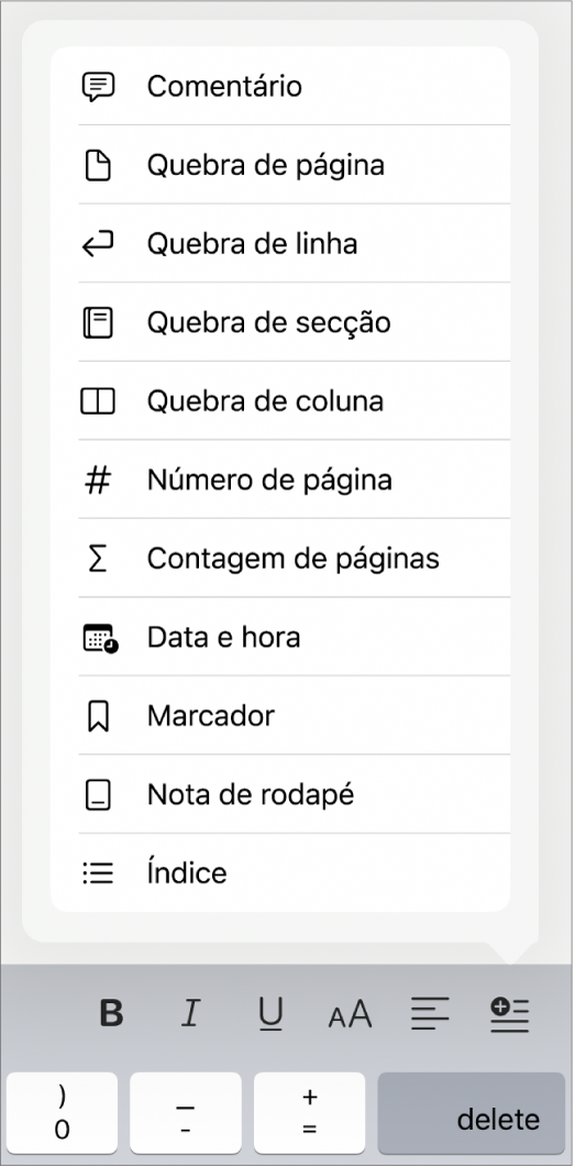 A barra de atalhos com os controlos Inserir abertos por cima do botão Inserir.