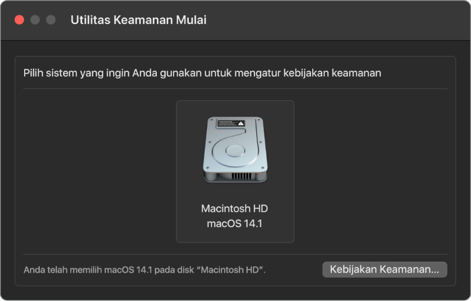 Panel pemilih sistem operasi di utilitas Keamanan Mulai, menampilkan Macintosh HD yang diinginkan sebagai tujuan kebijakan keamanan. Di kanan bawah terdapat tombol untuk membuka pilihan Kebijakan Keamanan untuk volume yang dipilih.