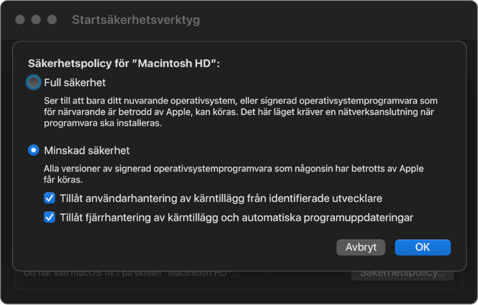 En säkerhetspolicyväljarpanel i Startsäkerhetsverktyg med policyn Minskad säkerhet vald för volymen Macintosh HD.