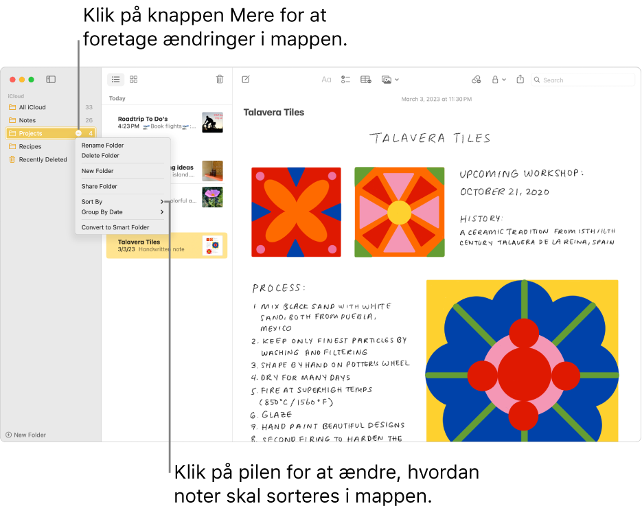 Vinduet Noter med en mappe i indholdsoversigten og knappen Mere, hvor du kan foretage ændringer af en mappe. Over listen med noter i midten findes sorteringsmuligheden, som ændrer noternes rækkefølge. Klik på pilen for at vælge en anden sorteringsrækkefølge.