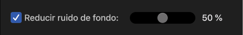 Casilla Reducir ruido de fondo seleccionada