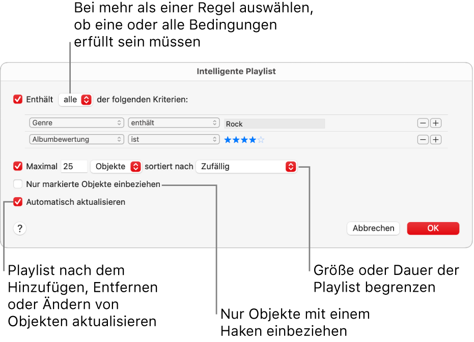 Das Dialogfenster „Intelligente Playlist“: Wähle oben links „Enthält“ und gib die Kriterien für die Playlist an (etwa Genre oder Wertung). Durch Klicken auf die Taste „Hinzufügen“ oder „Entfernen“ oben rechts kannst du weitere Regeln hinzufügen oder Regeln entfernen. Im unteren Bereich des Dialogfensters kannst du verschiedene Optionen auswählen, um z. B. die Größe oder Dauer der Playlist zu beschränken, um nur solche Titel aufzunehmen, die markiert sind, oder um die App „Musik“ die Playlist ändern zu lassen, wenn sich Objekte in deiner Mediathek ändern.