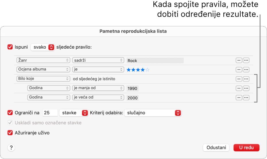 Dijaloški okvir Smart reprodukcijske liste: Tipkom Grupira s desne strane izrađujte dodatna, grupirana pravila za preciznije rezultate.