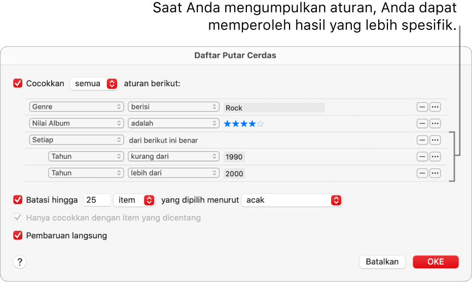 Dialog Daftar Putar Cerdas: Gunakan tombol Kumpulan di sebelah kanan untuk membuat aturan tambahan yang dikumpulkan untuk mendapatkan hasil yang lebih spesifik.