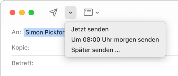 Ein Menü im Nachrichtenfenster zeigt verschiedene Optionen zum Senden einer E-Mail: „Jetzt senden“, „Morgen um 8:00 Uhr senden“ und „Später senden“.