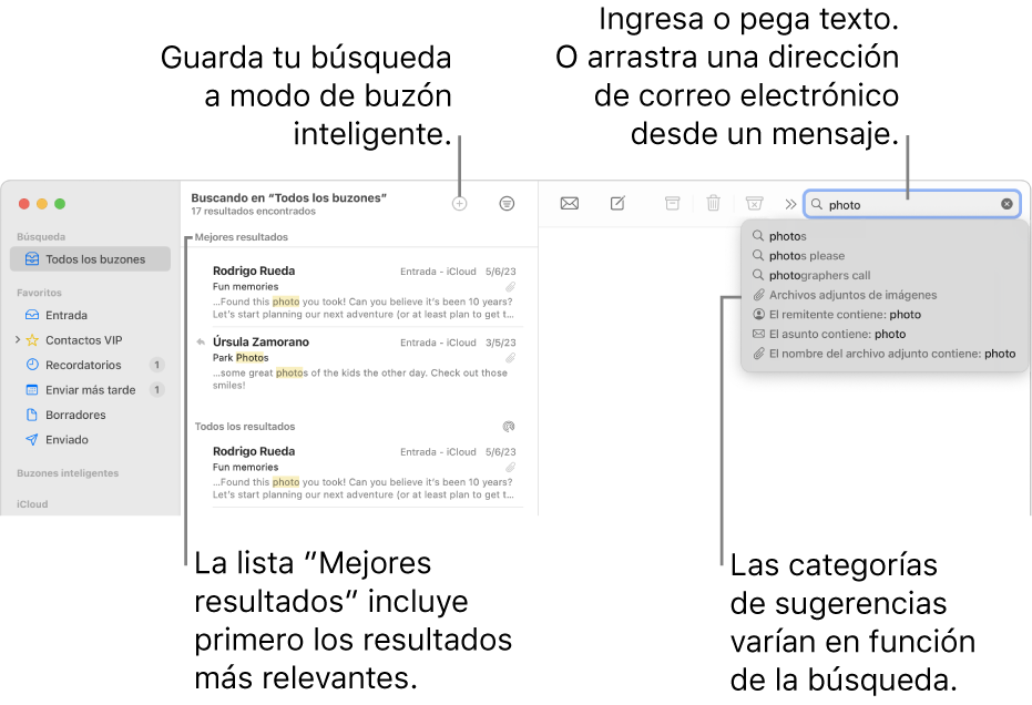 El buzón en que se busca aparece resaltado en la barra de búsqueda. Para buscar un buzón diferente, haz clic en su nombre. Puedes escribir o pegar texto en el campo de búsqueda, o arrastrar una dirección de correo electrónico desde un mensaje. A medida que escribes, aparecen sugerencias bajo el campo de búsqueda. Están organizadas en categorías, como Asunto o “Archivos adjuntos”, dependiendo del texto de búsqueda. “Mejores resultados” coloca los resultados más importantes en primer lugar.