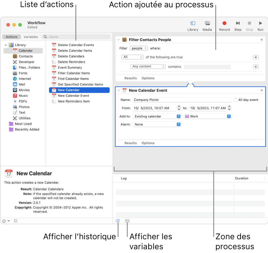 La fenêtre Automator. La bibliothèque s’affiche à l’extrême gauche et contient la liste des apps pour lesquelles Automator propose des actions. L’app Calendrier est sélectionnée dans la liste et les actions disponibles dans Calendrier sont répertoriées dans la colonne de droite. Sur le côté droit de la fenêtre se trouve un processus auquel une action Calendrier a été ajoutée.