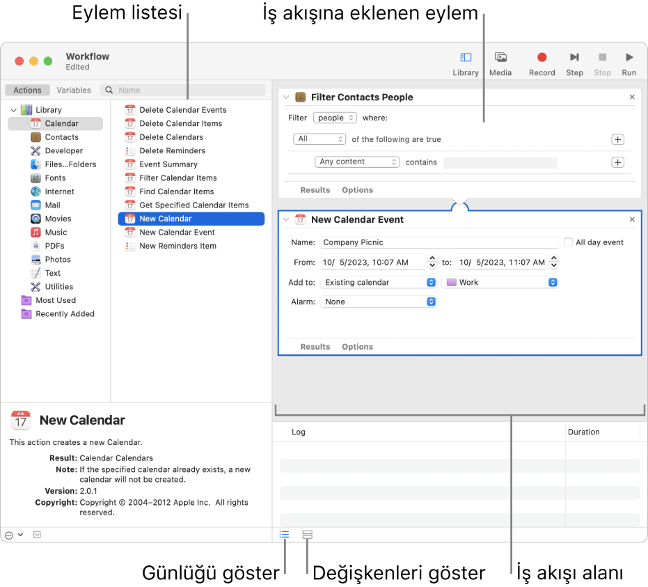 Automator penceresi. Arşiv en solda görünüyor ve Automator’ın işlem sağladığı uygulama listesini içeriyor. Listeden Takvim uygulaması seçilmiştir ve Takvim uygulamasında kullanılabilir işlemler sağdaki sütunda listelenmiştir. Pencerenin sağ tarafında Takvim işlemi eklenmiş bir iş akışı vardır.