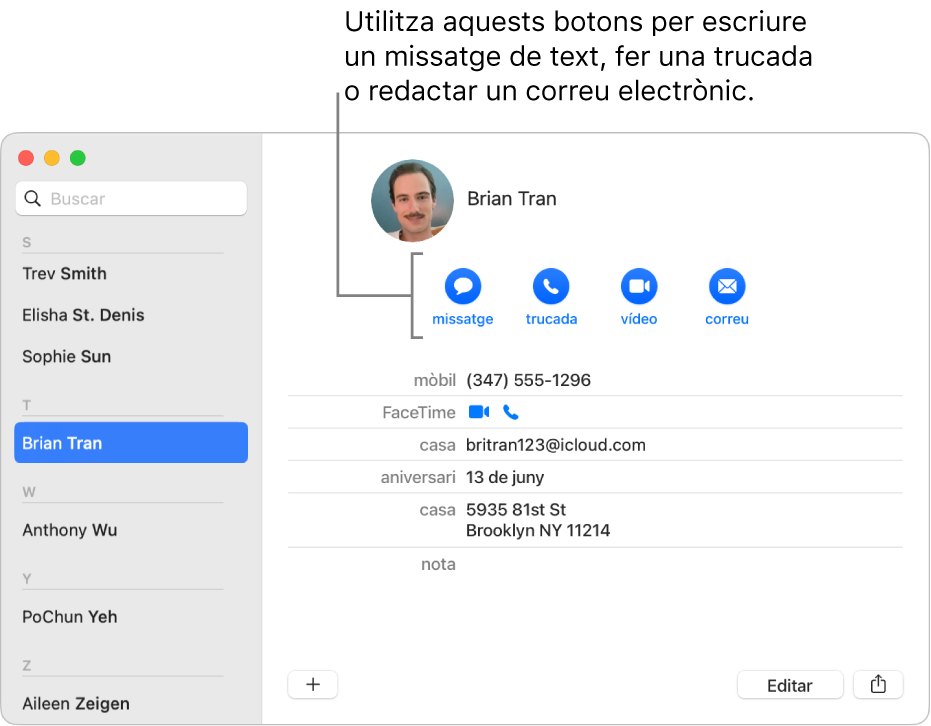 Una targeta de contacte que mostra els botons situats sota el nom del contacte. Pots fer servir aquests botons per iniciar un missatge de text; una trucada de telèfon; d’àudio o de vídeo o un missatge de correu electrònic.